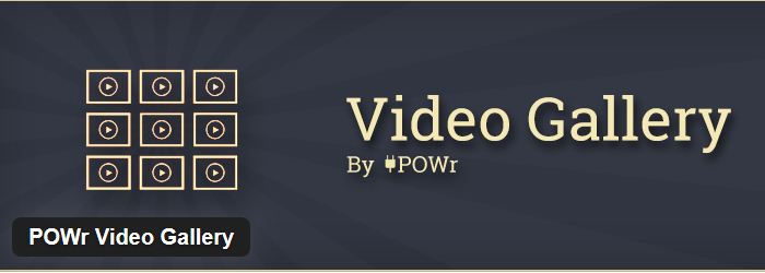 POWr Video Gallery
