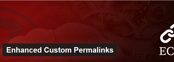 Enhanced Custom Permalinks